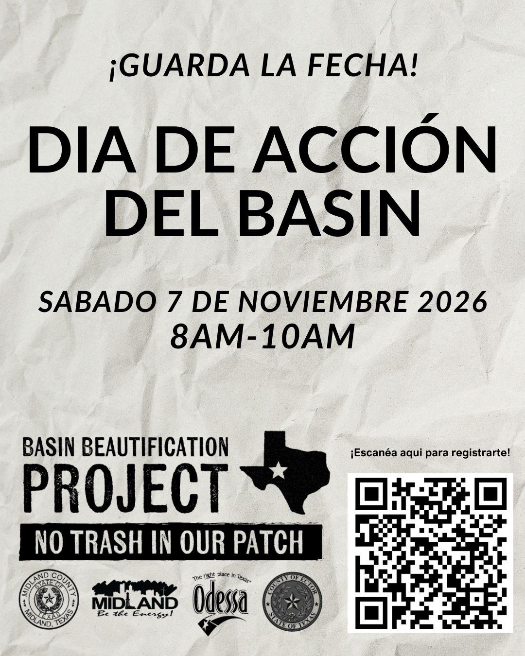 ¡Guarda la fecha! Día de Acción del Basin. Sábado 7 de noviembre 2026, 8AM-10AM. Basin Beautification Project: No Trash in Our Patch. Escanea el código QR para registrarte.